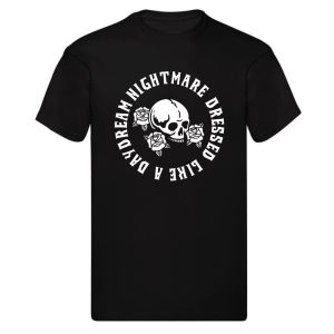 Nightmare Like A Day Dream T-Shirt